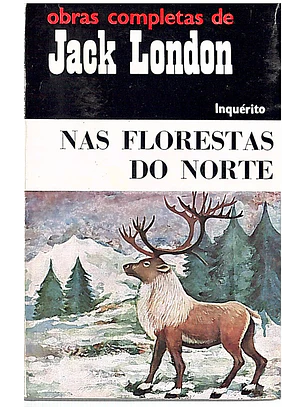 Nas florestas do norte