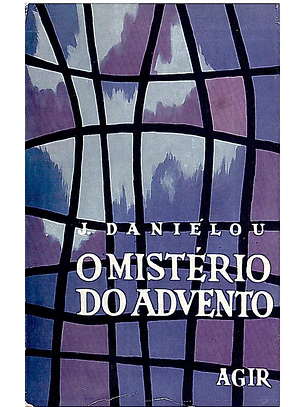 O mistério do advento