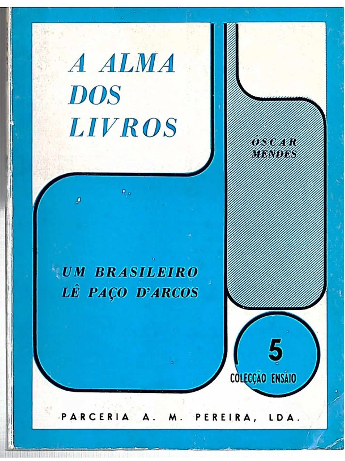 Um brasileiro lê Paço dArcos 1