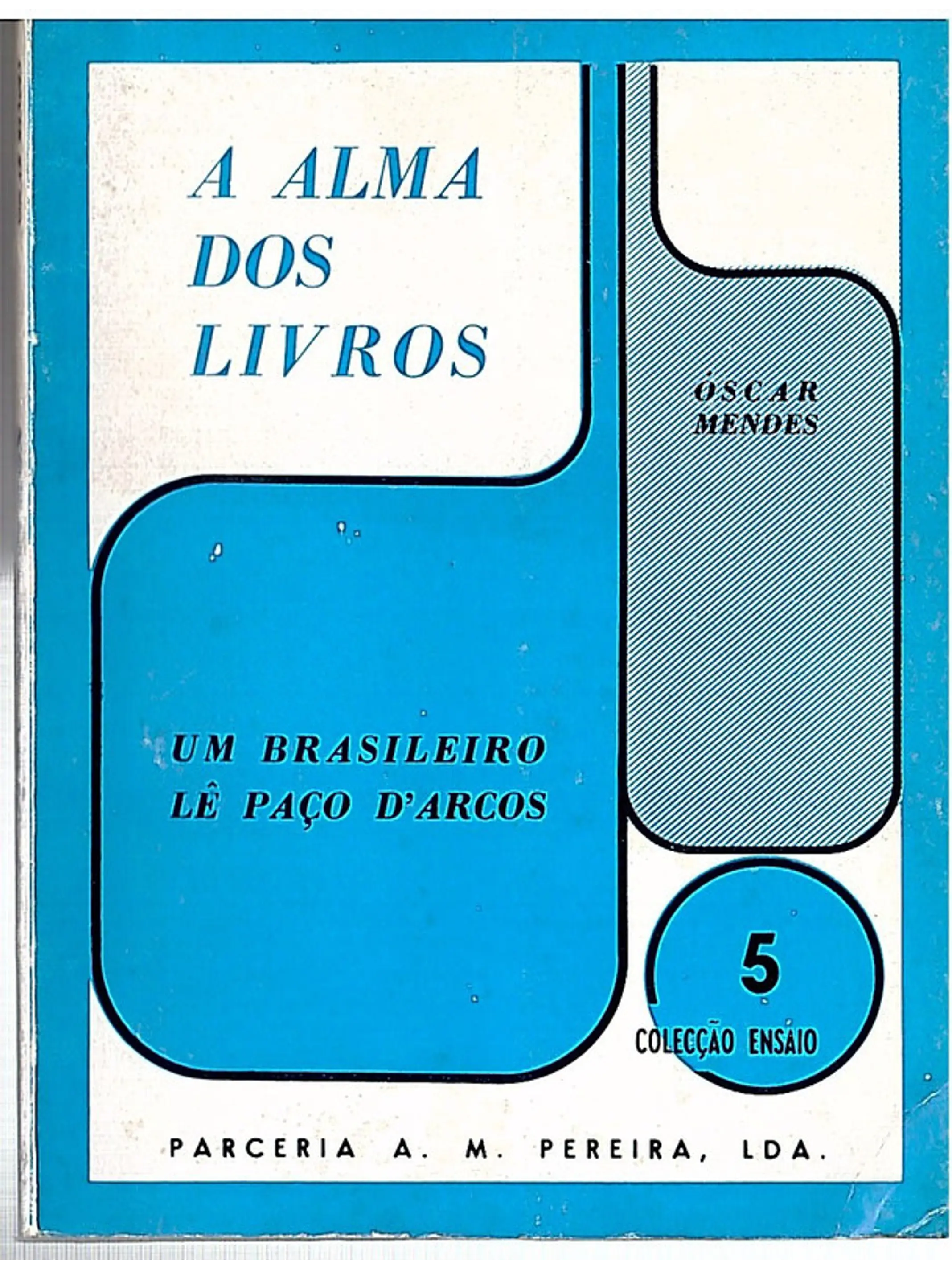 Um brasileiro lê Paço dArcos 1
