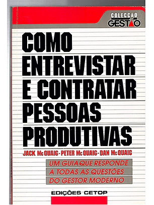 Como entrevistar e contratar pessoas produtivas
