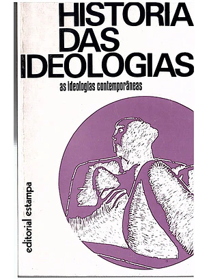 História das ideologias - As ideologias contemporâneas
