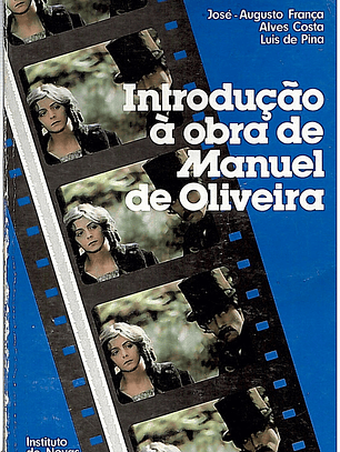 Introdução à obra de Manuel de Oliveira