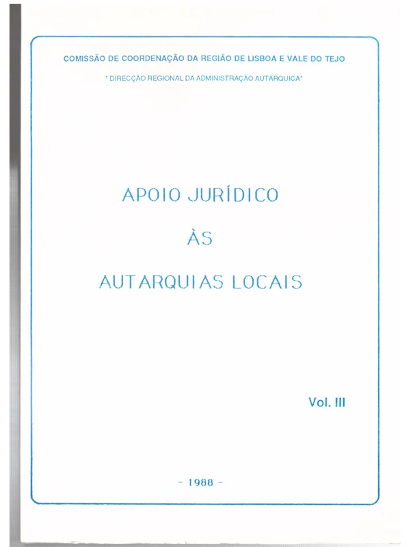 Apoio jurídico às autarquias locais volume Terceiro 1
