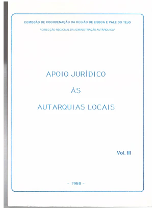 Apoio jurídico às autarquias locais volume Terceiro