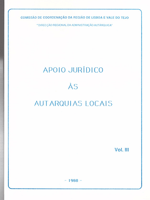 Apoio jurídico às autarquias locais volume Terceiro