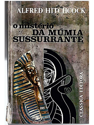 O mistério da múmia sussurrante