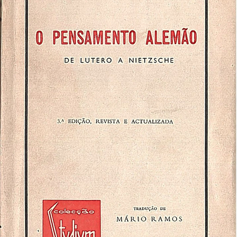 O pensamento alemão de Lutero a Nietzsche 1