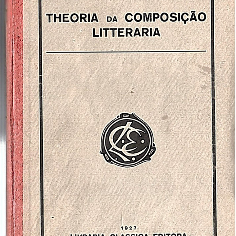 Theoria da composição litteraria 1