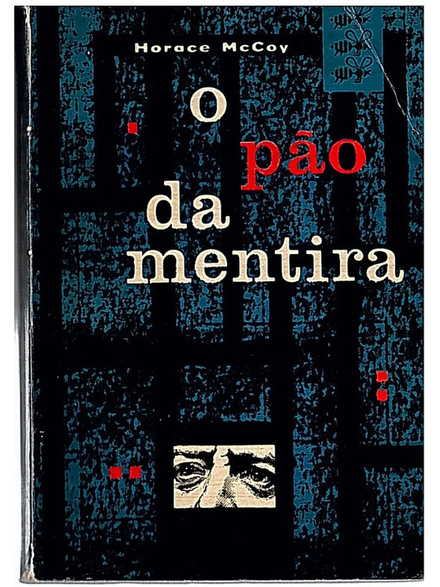 O pão da mentira 1