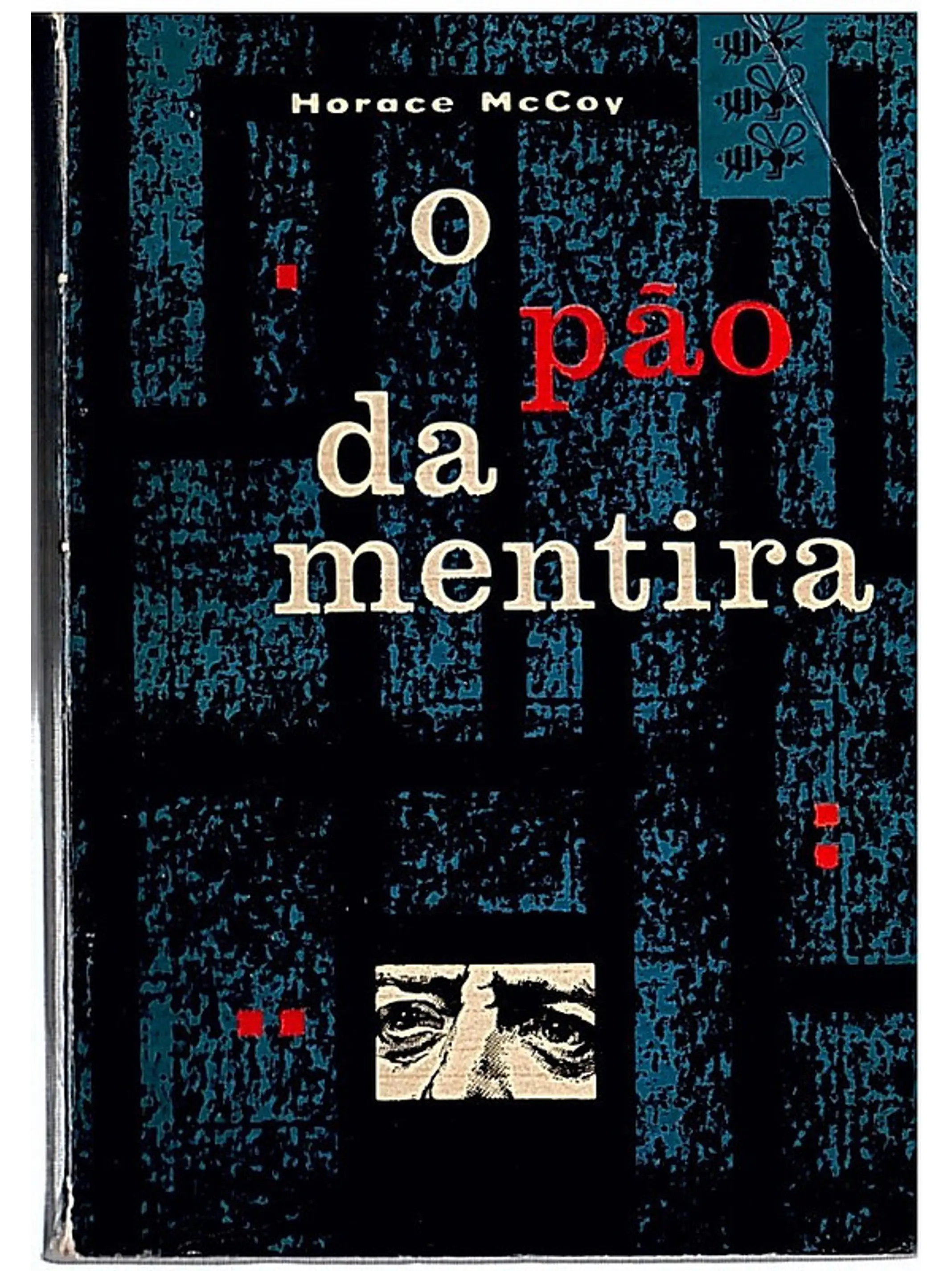 O pão da mentira 1