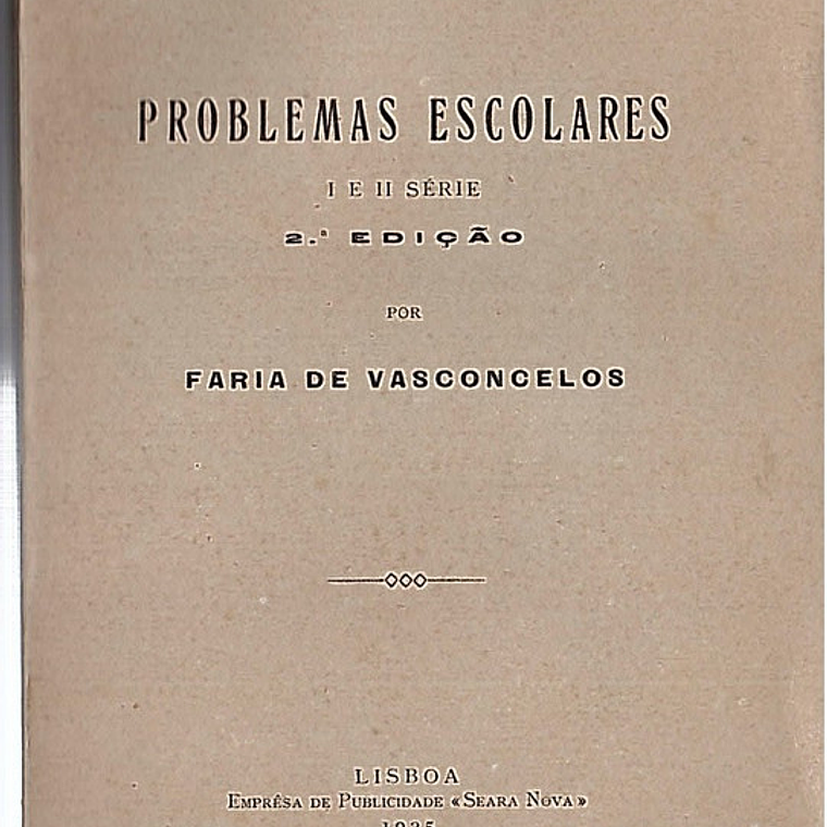 Problemas escolares l a e II a série 1