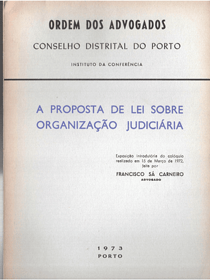A proposta de lei sobre organização judiciária