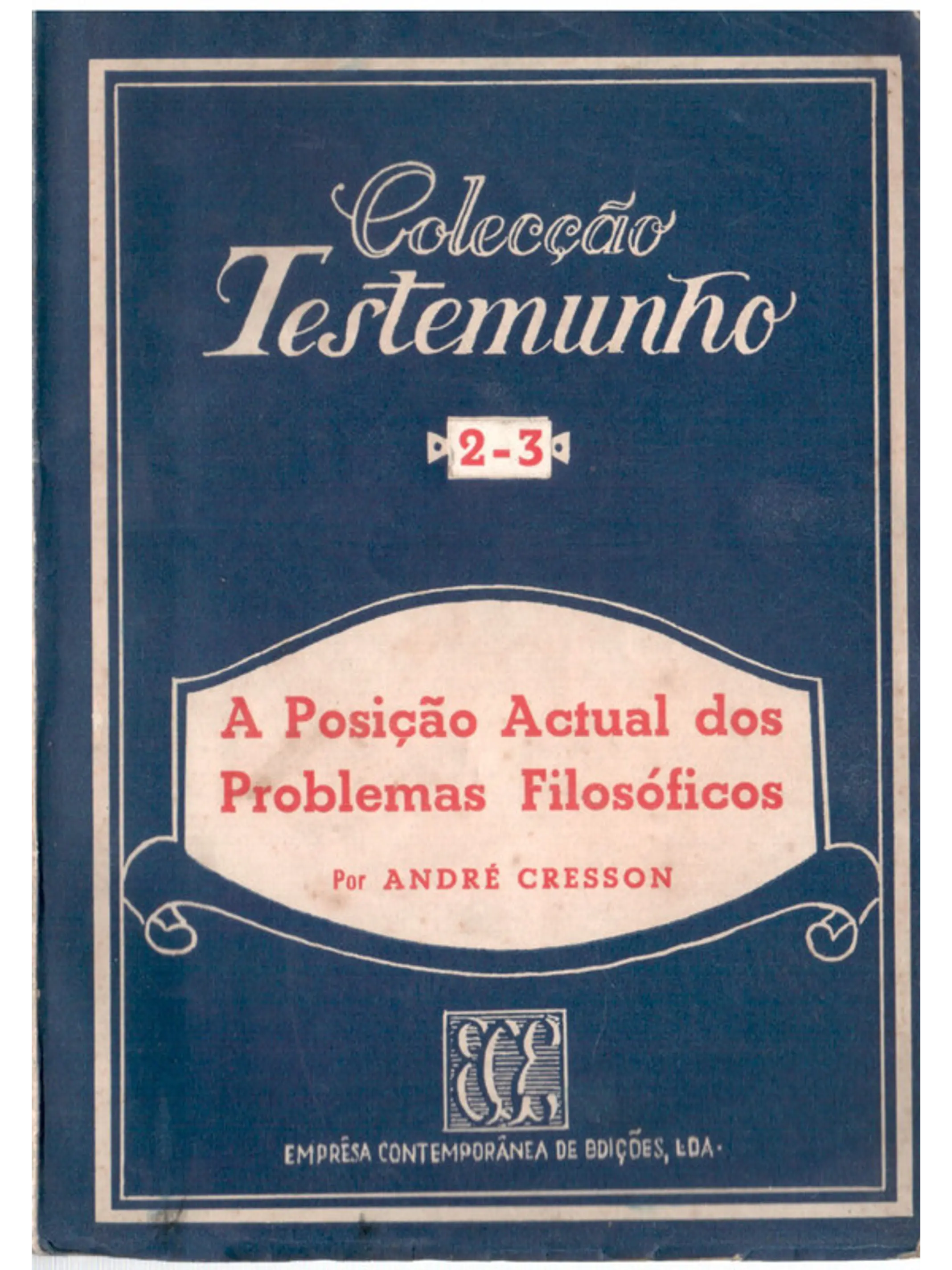 A posição atual dos problemas filosóficos 1