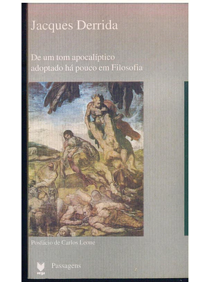 De um tom apocalíptico adoptado há pouco em Filosofia