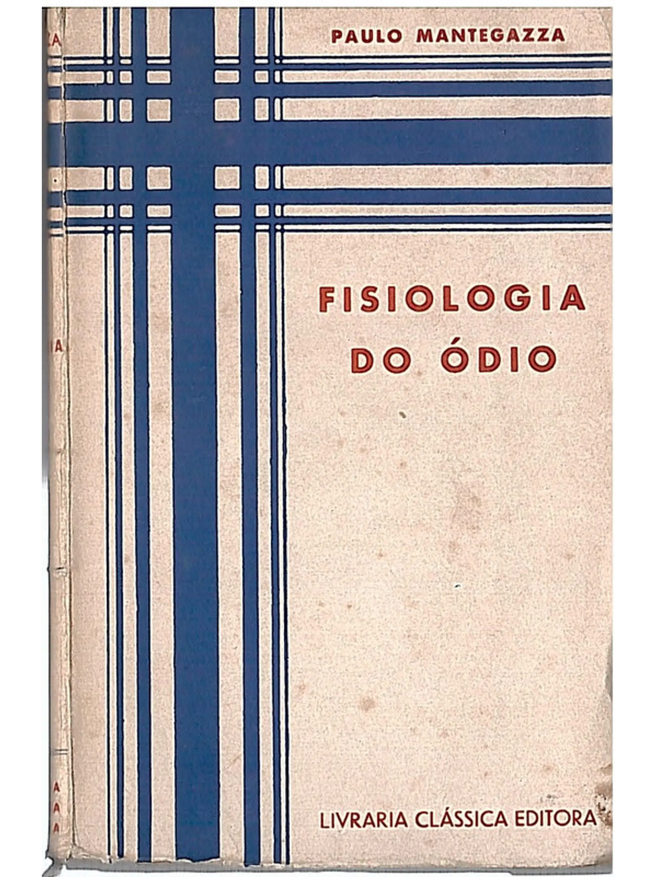 Fsiologia do ódio 1
