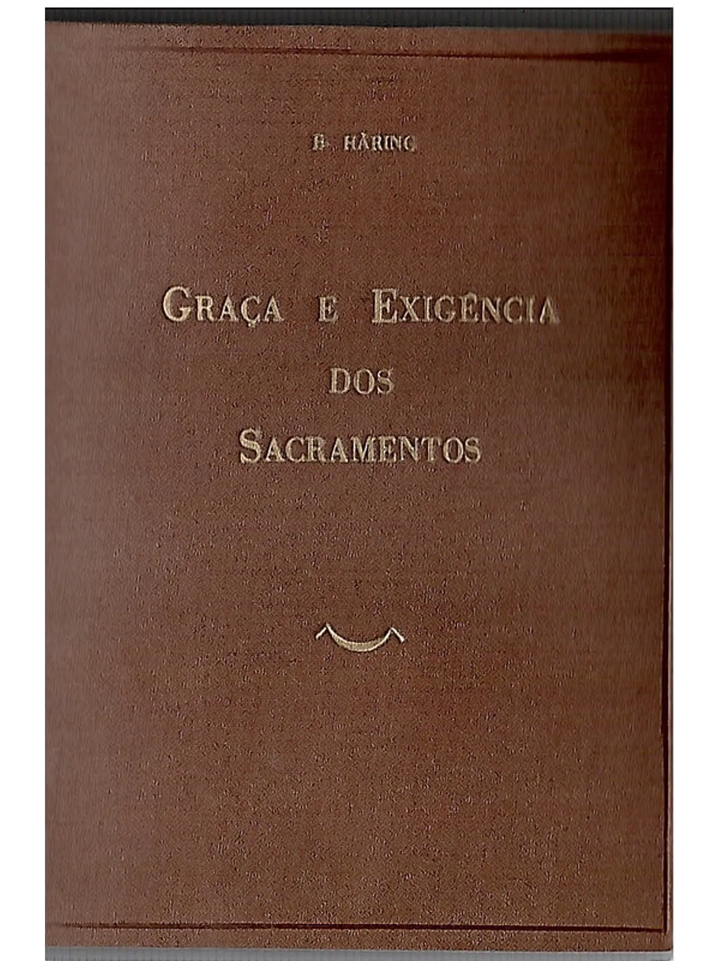 Graça e exigência dos sacramentos 1