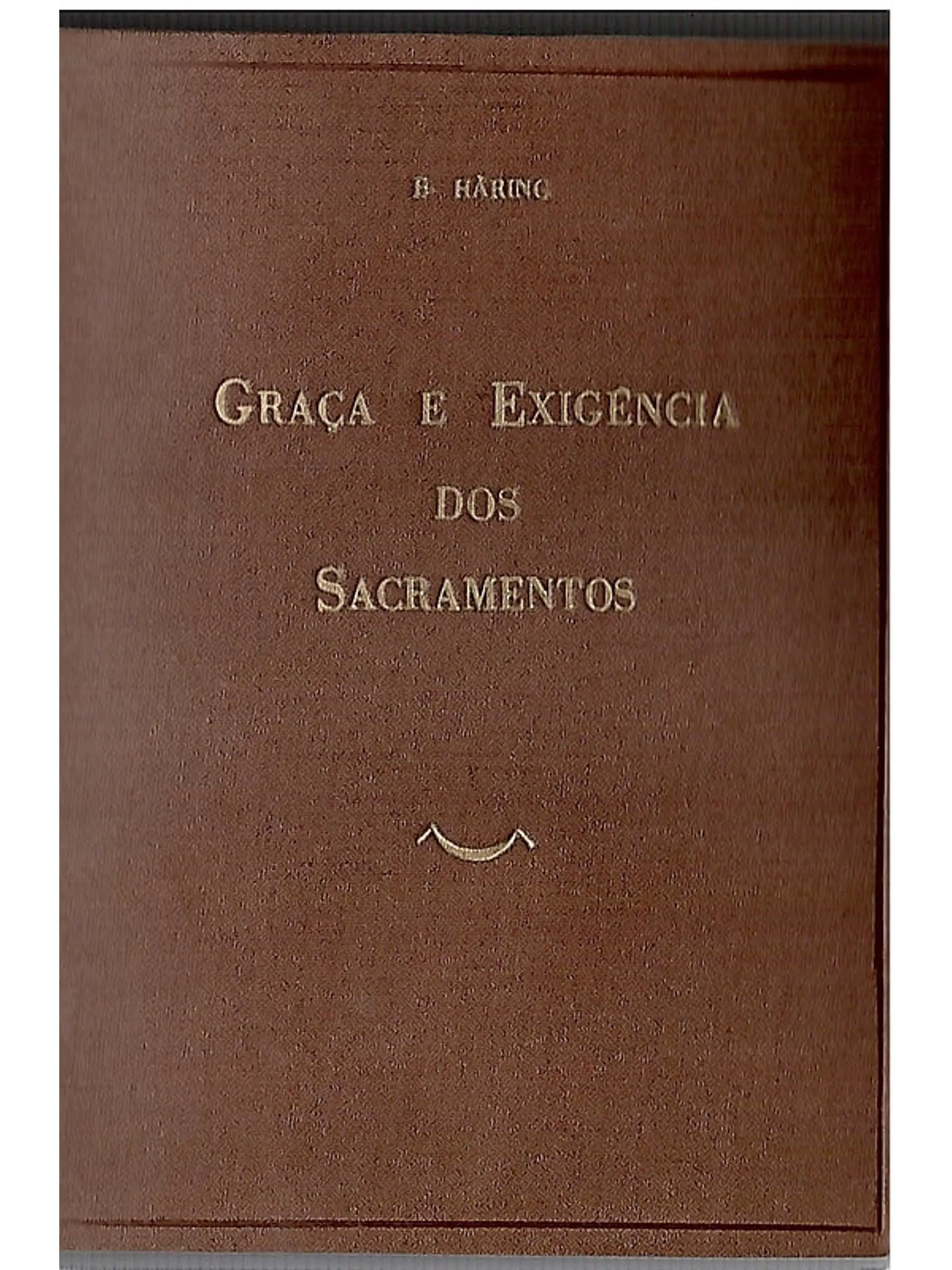 Graça e exigência dos sacramentos 1