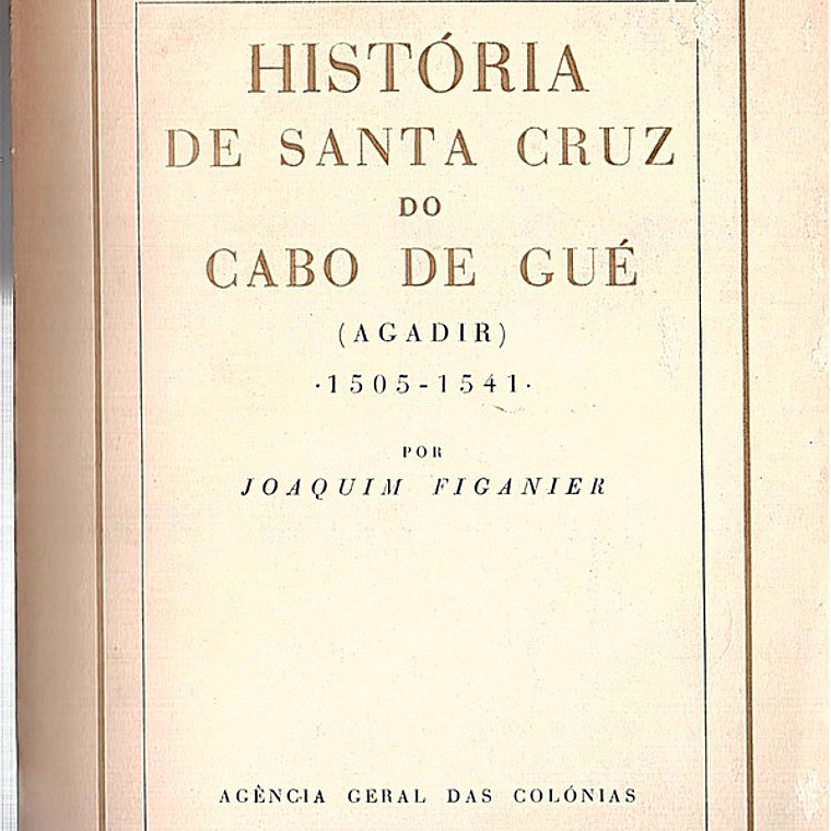 História de Santa Cruz do cabo Gué 1