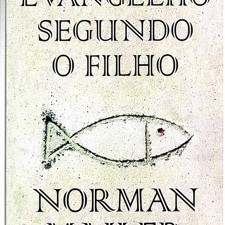 O evangelho segundo o filho 1