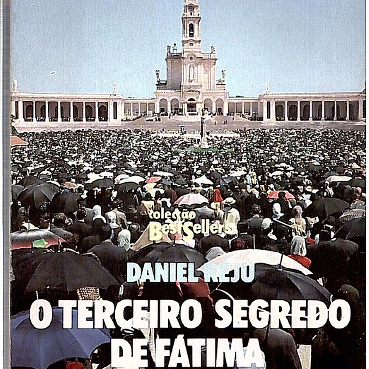 O terceiro segredo de Fátima 1