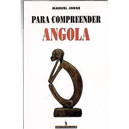 Para compreender Angola