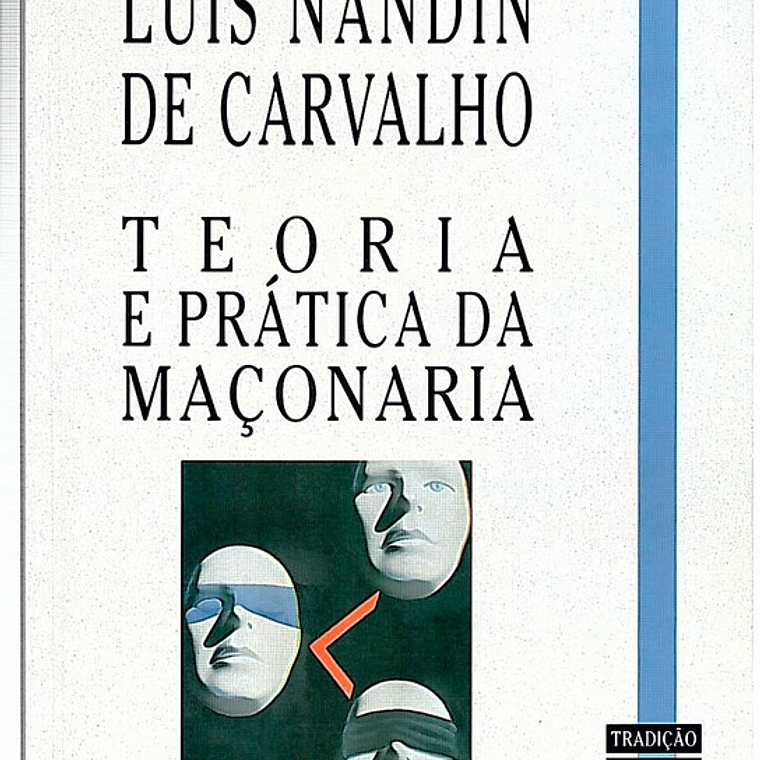 Teoria e prática da maçonaria 1