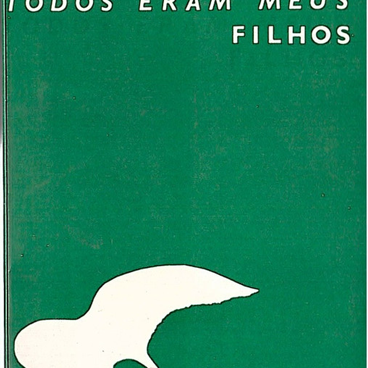 Todos eram meus filhos 1