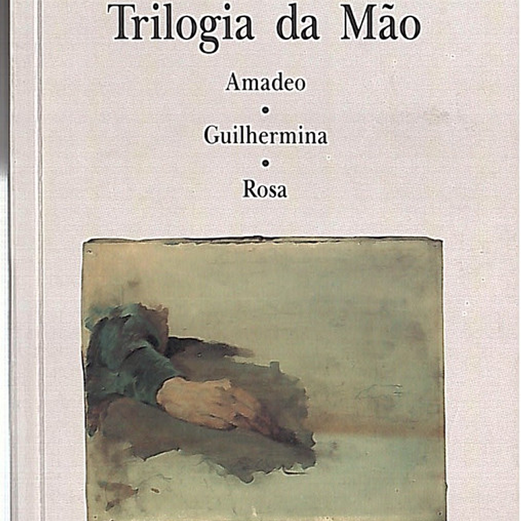 Trilogia da mão 1