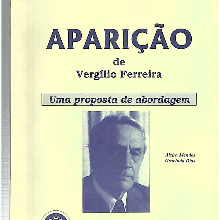 Aparição de vergilio Ferreira - uma proposta de abordagem 1