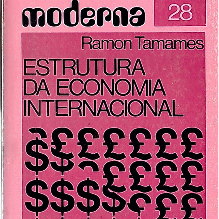 Estrutura da economia internacional 1