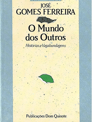O mundo dos outros - histórias e vagabundagens
