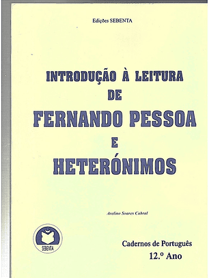 Introdução à leitura de Fernando Pessoa e heterónimos