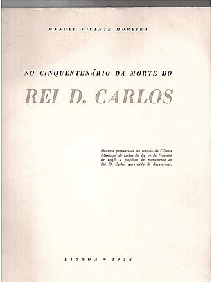 No cinquentenário da morte do rei dom Carlos
