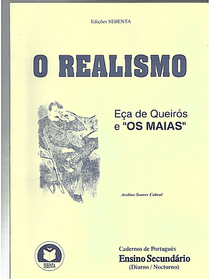 O realismo Eça de Queirós e Os Maias