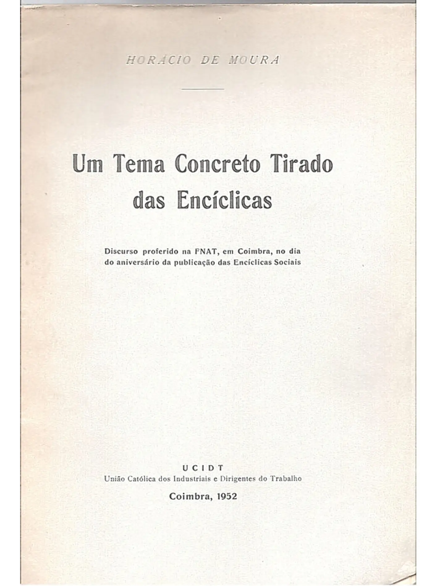 Um Tema concreto tirado das encíclicas 1