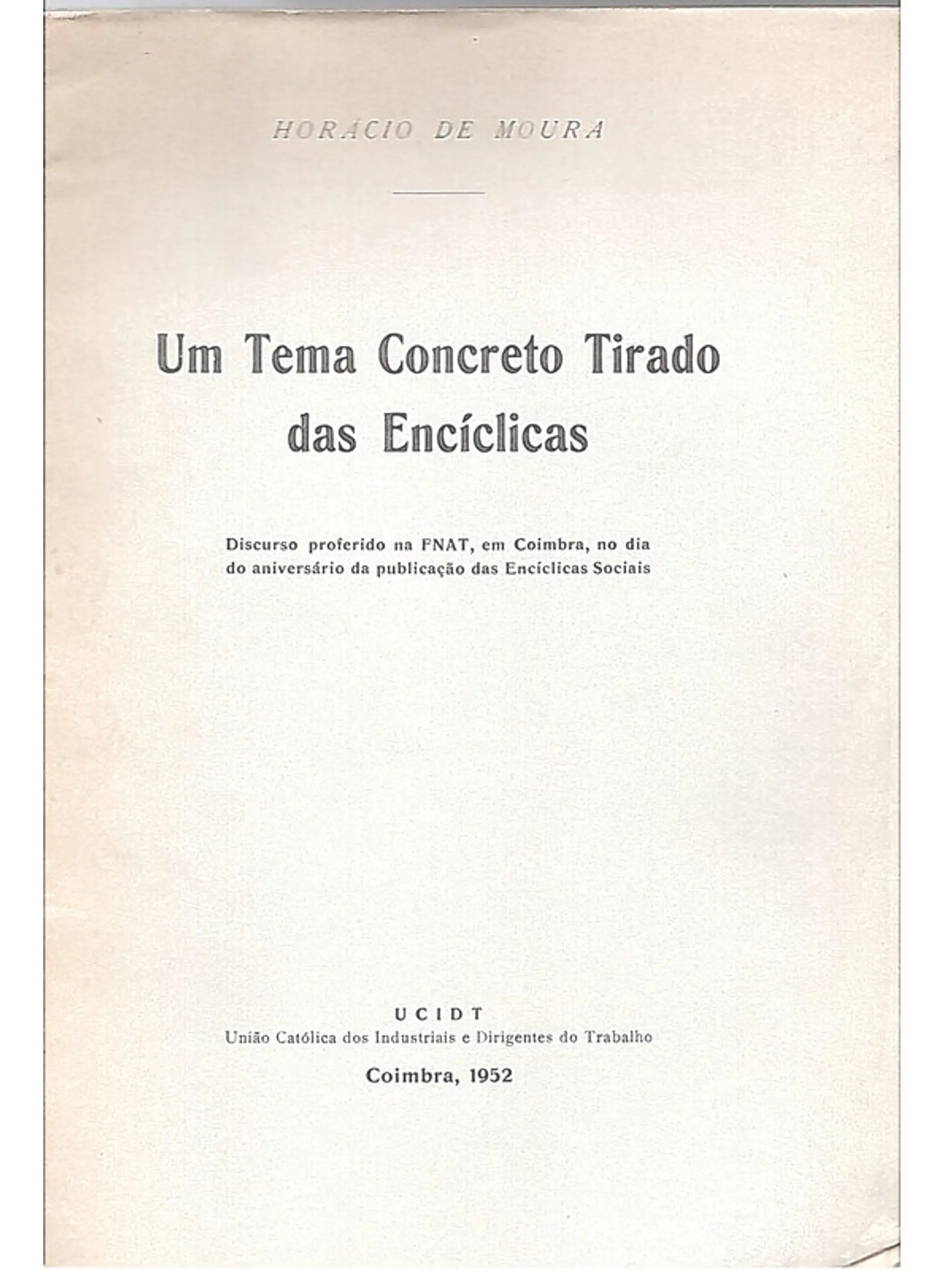 Um Tema concreto tirado das encíclicas 1