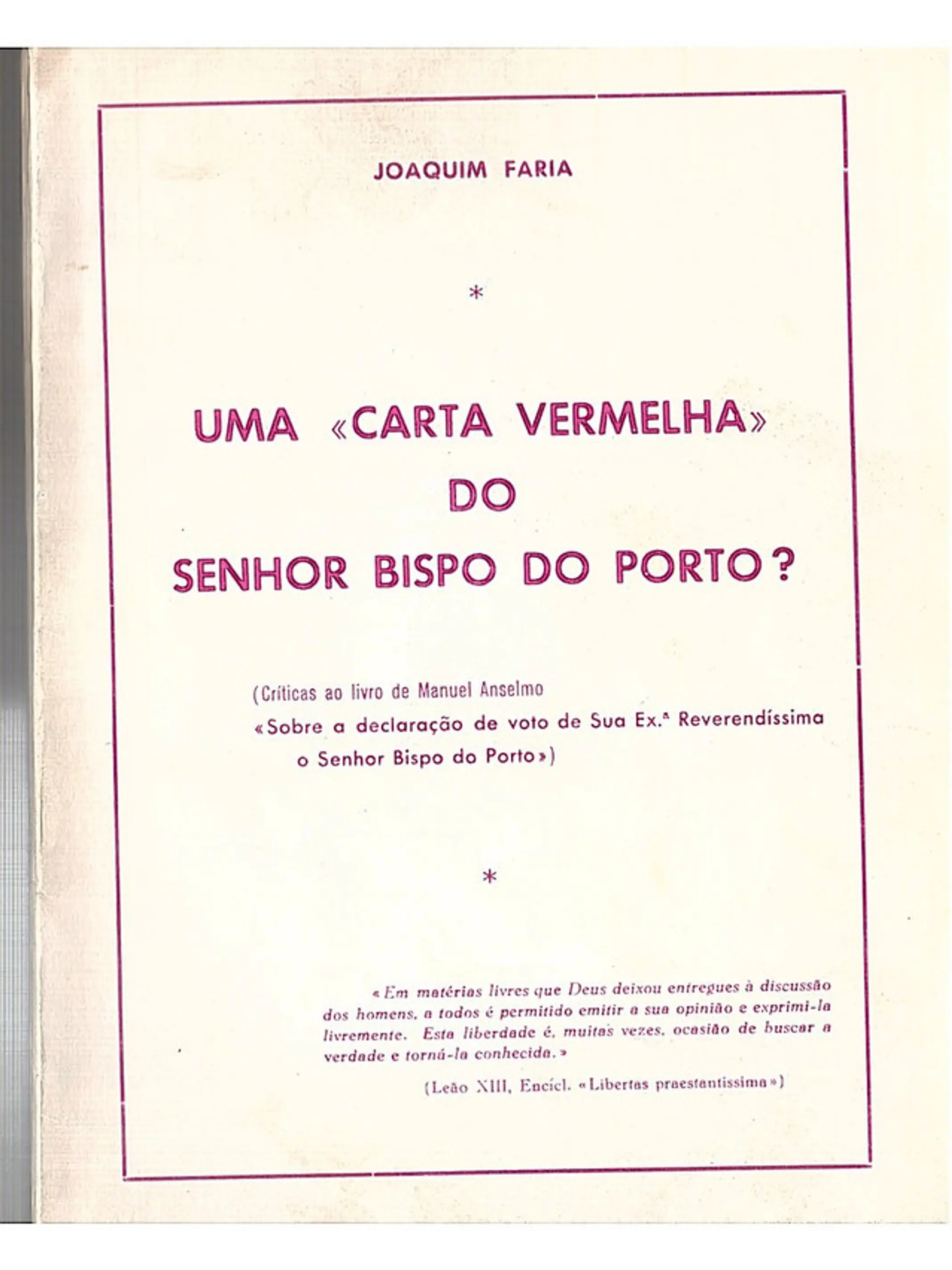 Uma carta vermelha do senhor bispo do Porto 1
