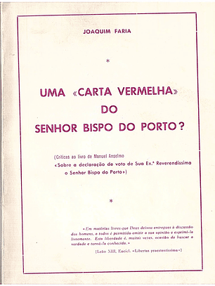 Uma carta vermelha do senhor bispo do Porto