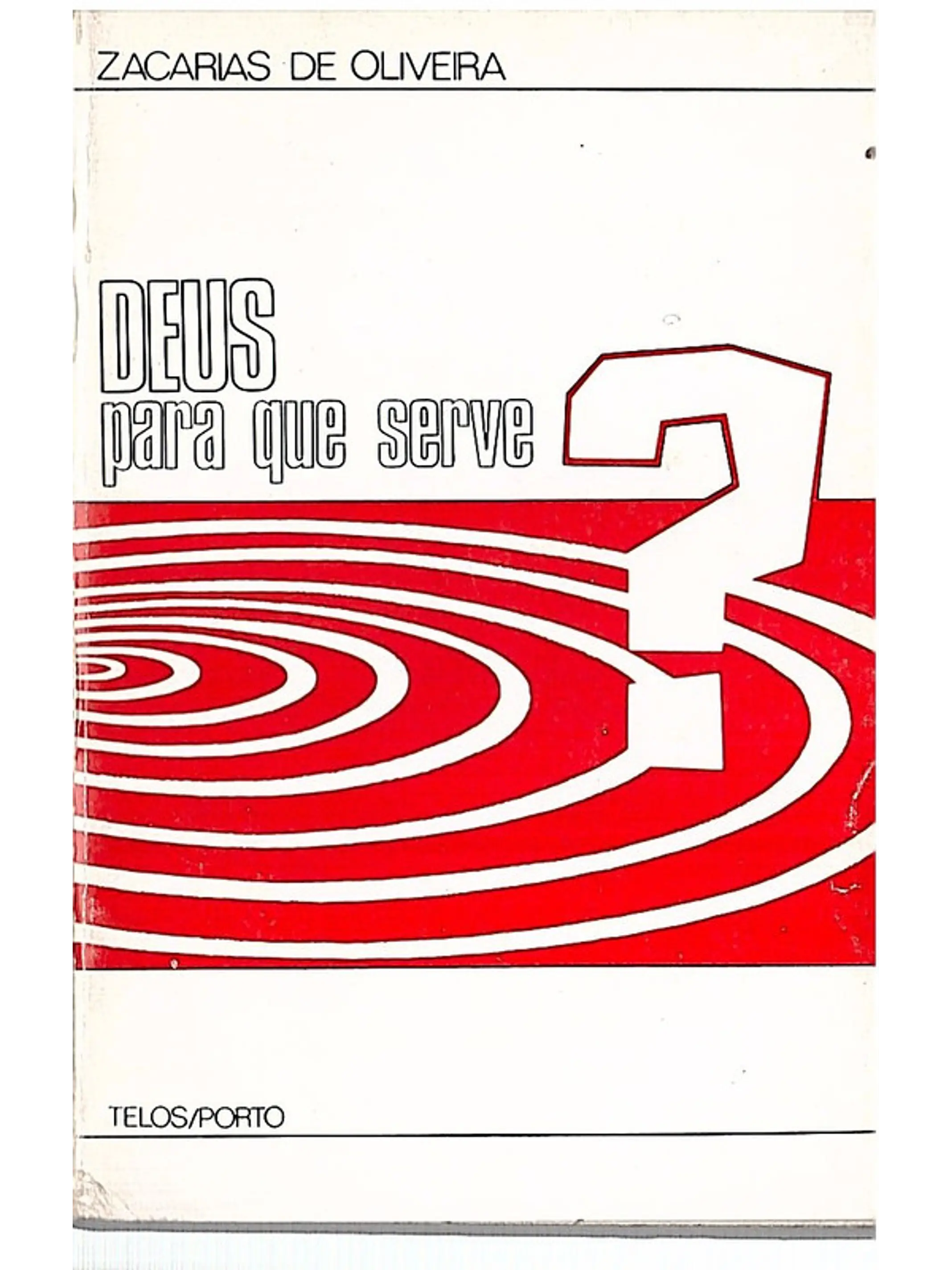 Deus para que serve 1