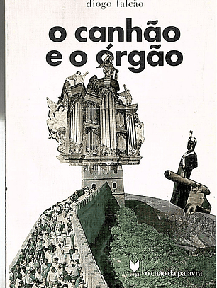 O canhão e o órgão