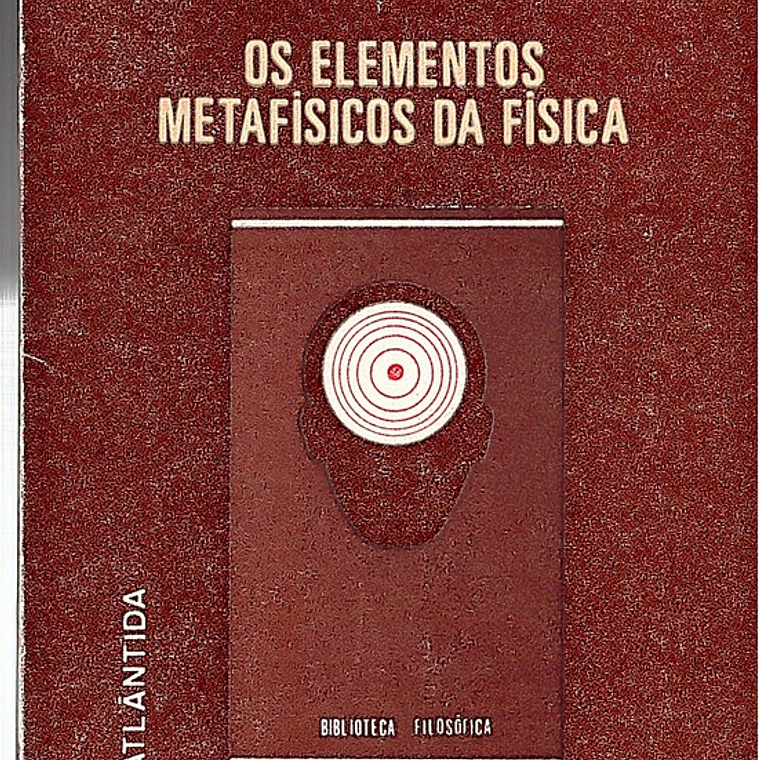Os elementos metafisicos da fisica 1