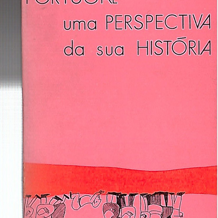 Portugal uma perspectiva da sua história 1