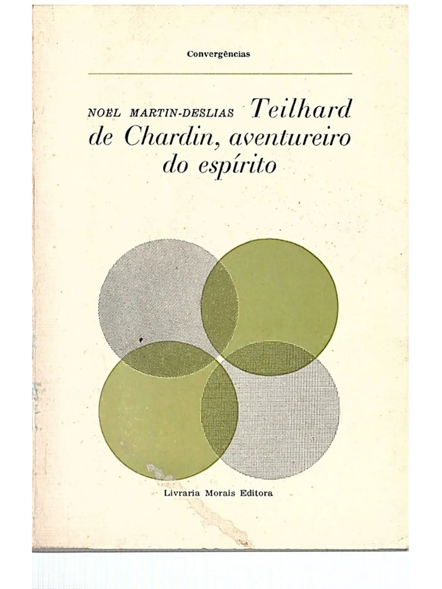 Teílhard de Chardin, aventureiro do espirito 1