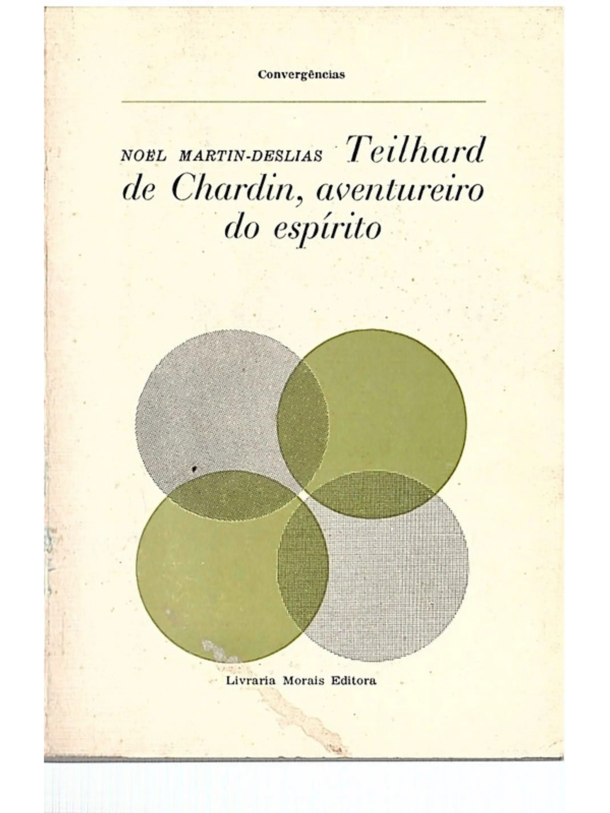 Teílhard de Chardin, aventureiro do espirito 1