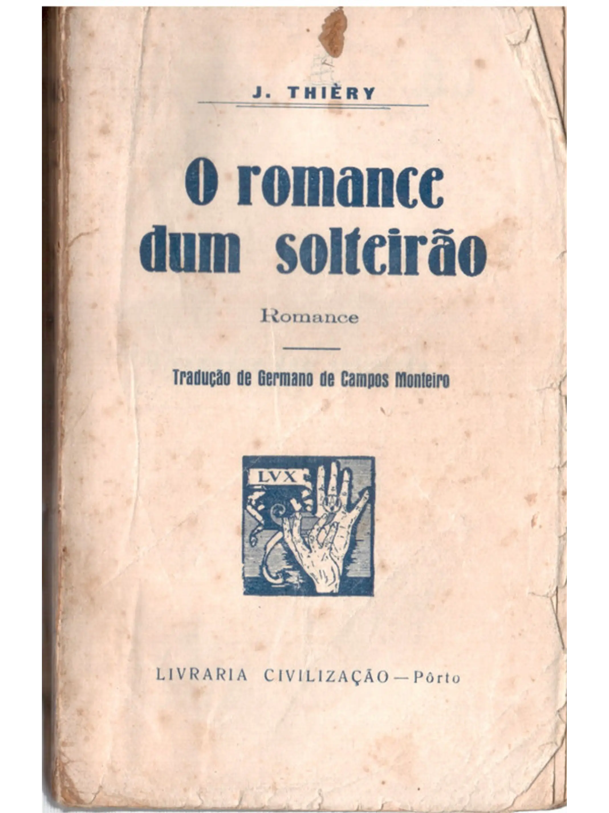 O romance de um solteirão 1