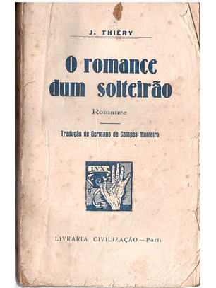 O romance de um solteirão