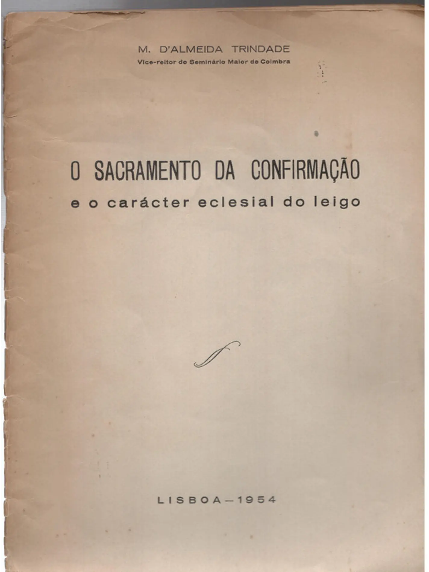 O Sacramento da confirmação e o caráter e eclesial do leigo 1