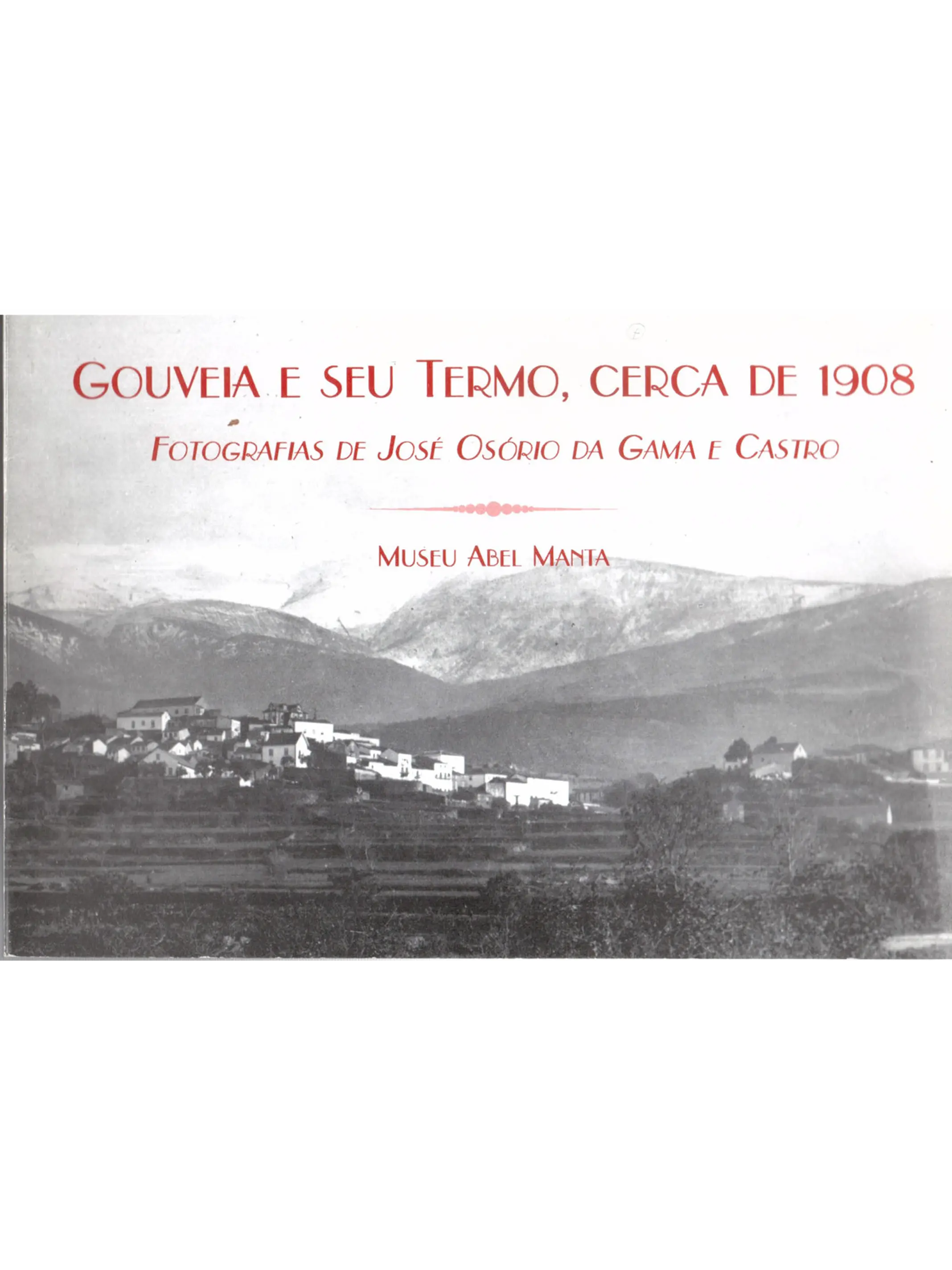 Gouveia isso e seu termo cerca de 1908 1
