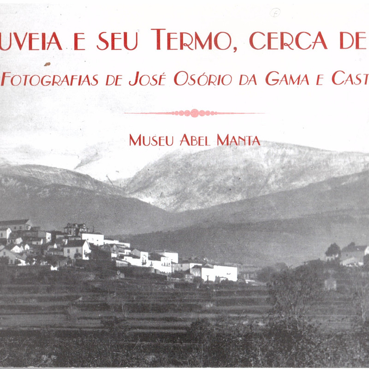 Gouveia isso e seu termo cerca de 1908 1